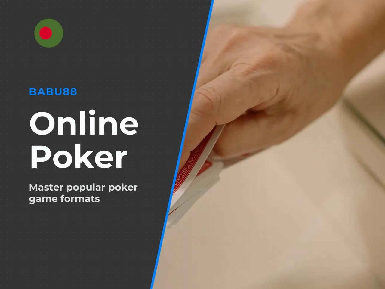 Which poker games online are most common. The most widespread poker games online feature Texas Hold'em and Omaha, divided into continuous cash tables and scheduled tournament formats. Picking the righ