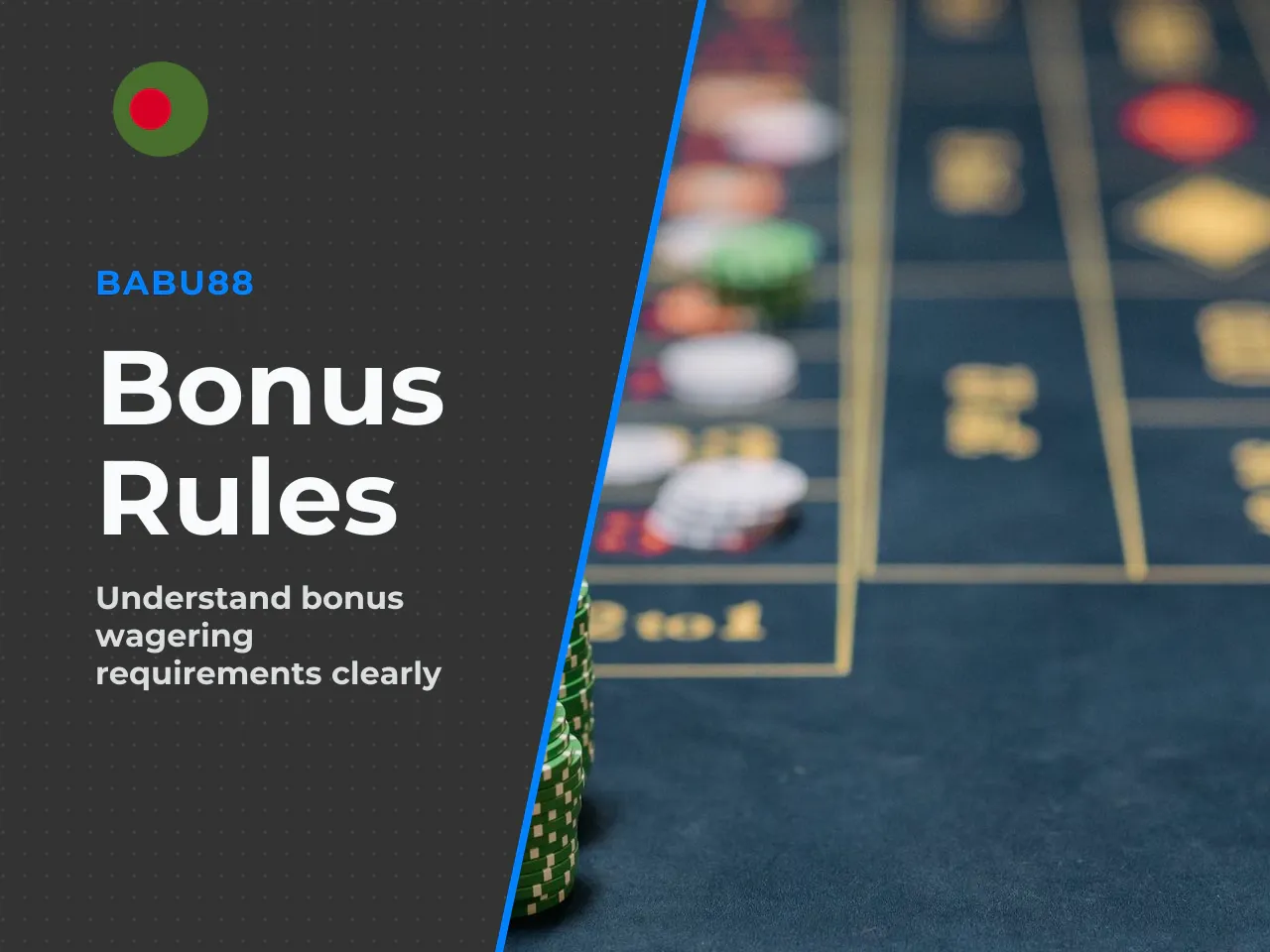 Wagering Requirements and Time Limits. The wagering rule sets the turnover multiplier. If the deposit bonus gives you 2,000 BDT with a 13× condition, you must wager a total of 26,000 BDT before the wi