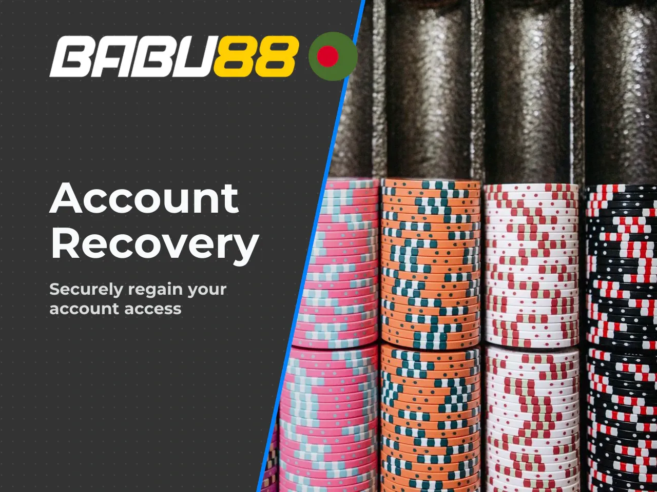 Password Reset and Account Verification. If you have forgotten your babu88 login password, follow these steps: 1. **Go to the Login page** and click the **"Forgot Password"** link below the password f