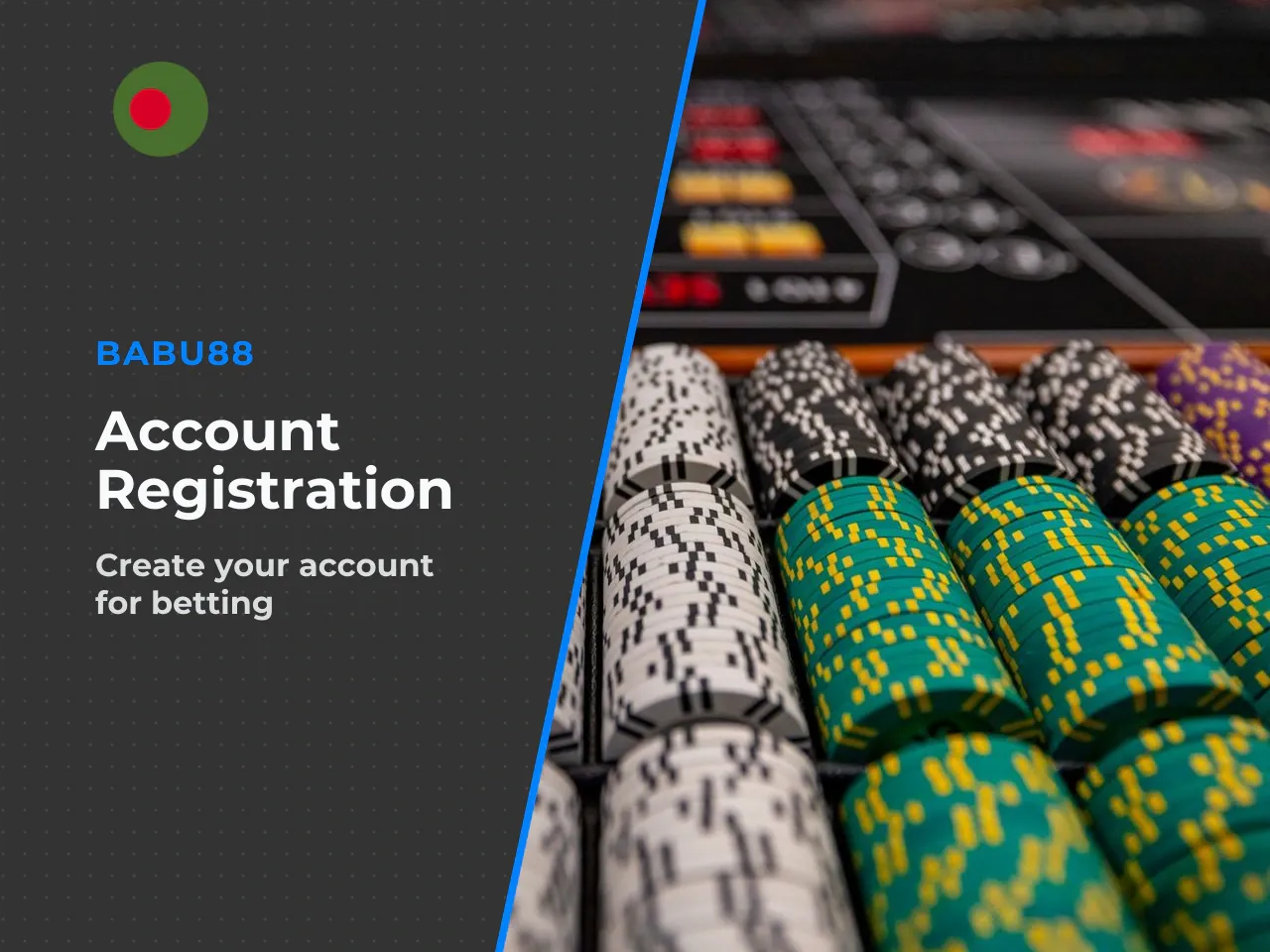 Regular Babu88 Account for Betting and Casino. A standard Babu88 account sign up is designed for people who want to deposit funds and play. That means placing sports bets — cricket, football, tennis, 